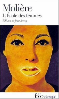 Ecole Des Femmes Mol (Folio (Gallimard)) (Frenc... [French] 2070412466 Book Cover