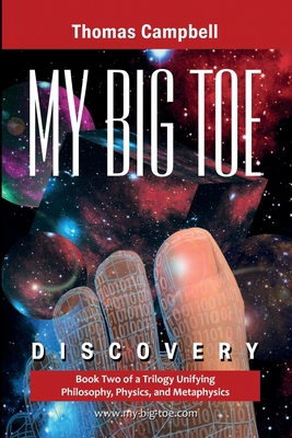 My Big TOE - Discovery S: Book 2 of a Trilogy U... 0972509429 Book Cover