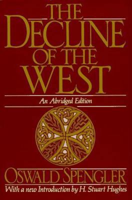 The Decline of the West 0195067517 Book Cover