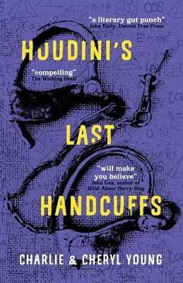 Houdini's Last Handcuffs 398832051X Book Cover