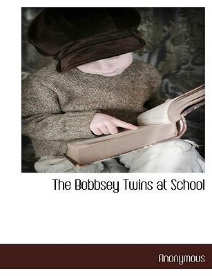 The Bobbsey Twins at School [Large Print] 1116995948 Book Cover