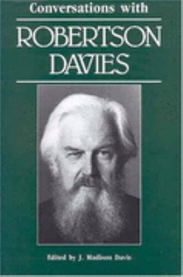 Conversations With Robertson Davies (Literary C... 0878053832 Book Cover