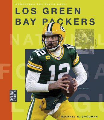 Los Green Bay Packers 1640266518 Book Cover