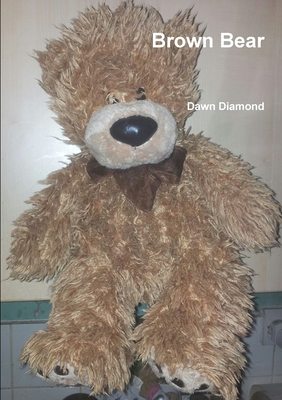 Brown Bear 1326292684 Book Cover