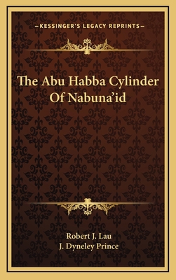 The Abu Habba Cylinder of Nabuna'id 1163670723 Book Cover