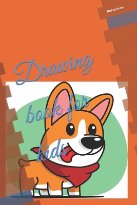 Drawing book for kids B09TDW5KX9 Book Cover