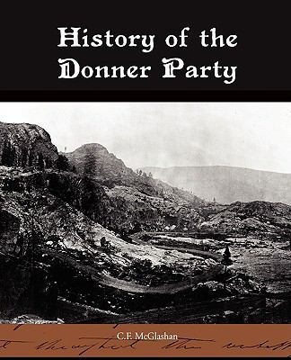 History of the Donner Party 1438513356 Book Cover