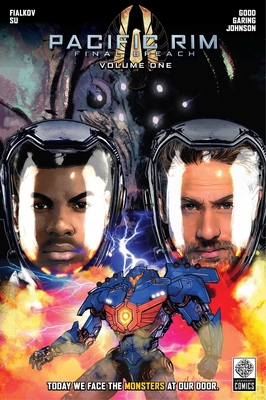 Pacific Rim: Final Breach Volume One 1681161427 Book Cover