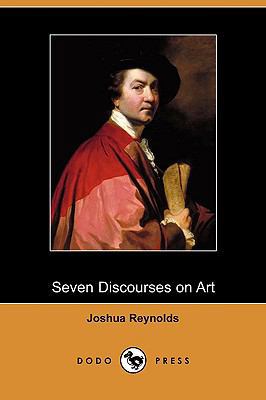 Seven Discourses on Art (Dodo Press) 1409964299 Book Cover