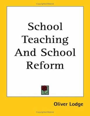 School Teaching And School Reform 1417970596 Book Cover