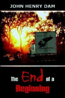 The End of a Beginning 1414011733 Book Cover