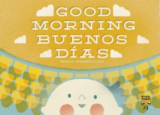 Buenos días/Good Morning (English and Spanish E... 8492968176 Book Cover