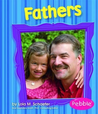 Fathers: Revised Edition 142961224X Book Cover