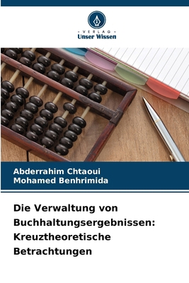 Die Verwaltung von Buchhaltungsergebnissen: Kre... [German] 6208026385 Book Cover