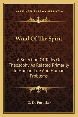 Wind Of The Spirit: A Selection Of Talks On The... 1163175943 Book Cover