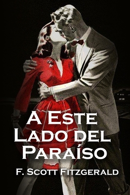 A Este Lado del Para?so [Spanish] 1086722191 Book Cover