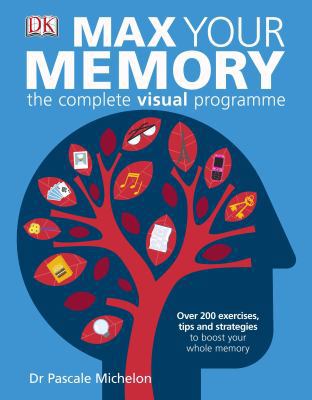 Max Your Memory 1405391219 Book Cover