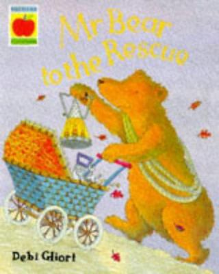 Mr. Bear to the Rescue 1860394744 Book Cover