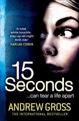 15 Seconds 0007296894 Book Cover