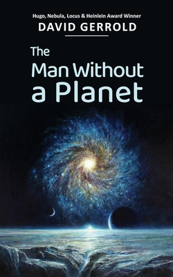 The Man Without a Planet B0F286YRCJ Book Cover