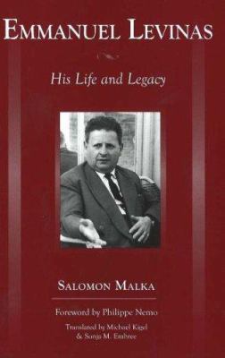 Emmanuel Levinas: His Life And Legacy 0820703575 Book Cover