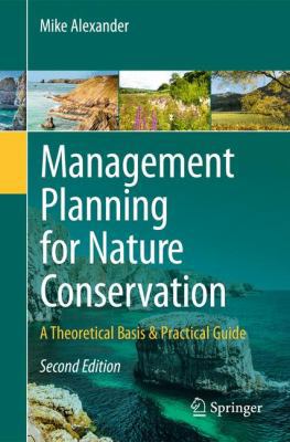 Management Planning for Nature Conservation: A ... 1441998187 Book Cover
