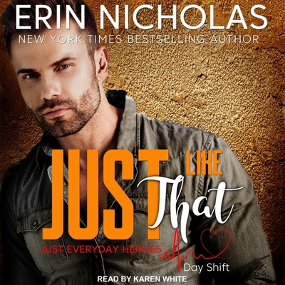 Just Like That: Just Everyday Heroes, Day Shift B08Z8BMZVH Book Cover