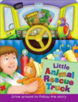 Little Drivers: Animal Rescue 1784041319 Book Cover