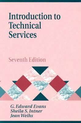 Introduction to Technical Services (Library and... 156308922X Book Cover
