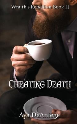Cheating Death 1548137812 Book Cover