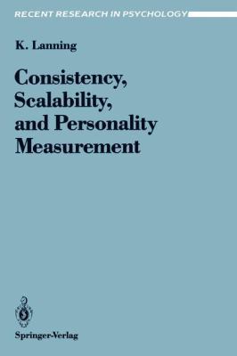 Consistency, Scalability, and Personality Measu... 0387974385 Book Cover