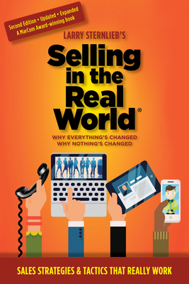 Selling in the Real World: Why Everything's Cha... 1636980767 Book Cover