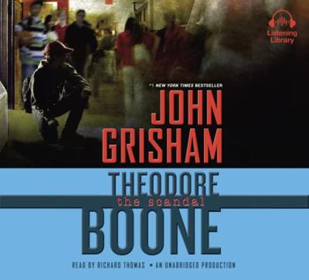 Theodore Boone: The Scandal 0451486137 Book Cover