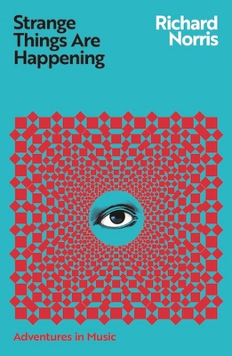Strange Things Are Happening 1399609777 Book Cover
