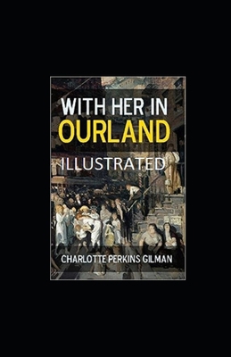 With Her in Ourland Illustrated B08SGYGRSY Book Cover