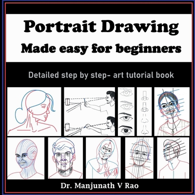 Portrait Drawing - Made easy for beginners: Det... B0CJCDGLLB Book Cover