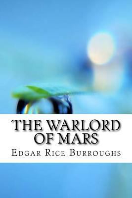 The Warlord of Mars 1974515966 Book Cover