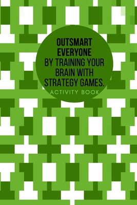 Outsmart everyone by training your brain with S... B08QDL8PZW Book Cover