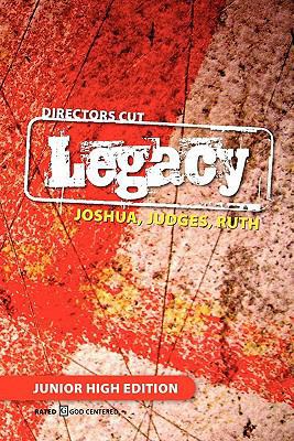 Directors Cut Legacy Joshua, Judges, Ruth: Juni... 1453802703 Book Cover