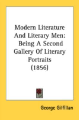 Modern Literature And Literary Men: Being A Sec... 0548757461 Book Cover