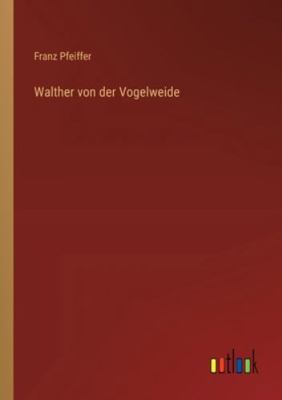 Walther von der Vogelweide [German] 3368532154 Book Cover