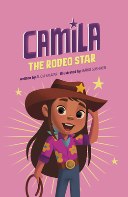 Camila the Rodeo Star 1484670876 Book Cover