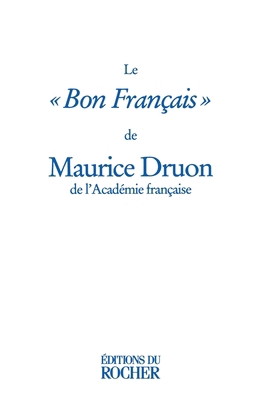 Le Bon Français [French] 2268034402 Book Cover