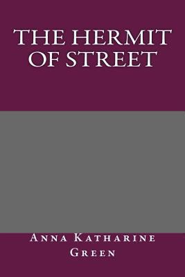 The Hermit of Street 1492228680 Book Cover