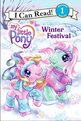 My Little Pony: Winter Festival (My Little Pony... 0061234664 Book Cover