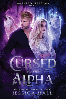 Cursed To The Alpha 1923138162 Book Cover
