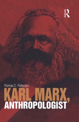 Karl Marx, Anthropologist 184520509X Book Cover