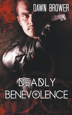Deadly Benevolence B0CZ5LK8KM Book Cover