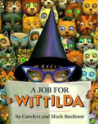 A Job for Wittilda 0803711492 Book Cover