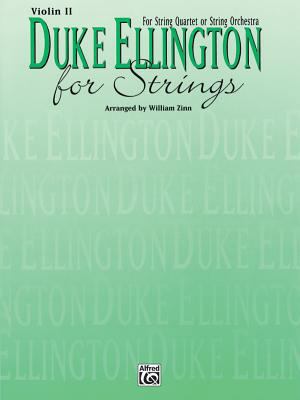 Duke Ellington for Strings: Violin II 0769264069 Book Cover